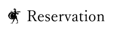 Reservation